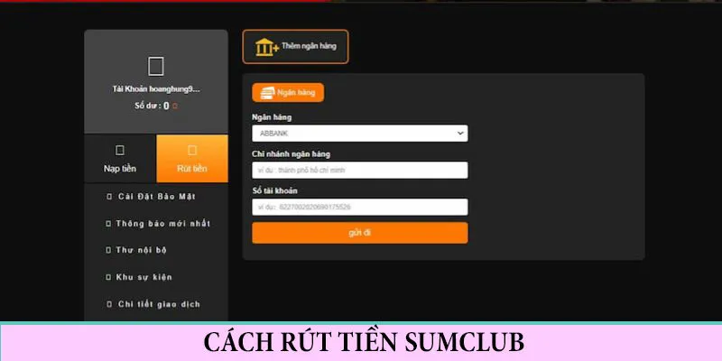 Rút thưởng từ Sumclub về túi nhanh chóng